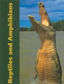 Reptiles and Amphibians