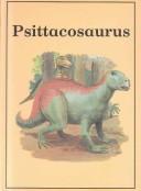 Psittacosaurus (Dinosaur Library)