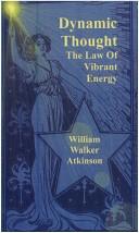 Dynamic Thought The Law of Vibrant Energy