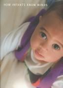 How Infants Know Minds