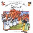 March Around the Walls With Joshua (Action Rhyme Bible Stories)