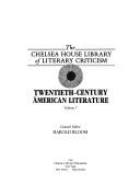 Twentieth-Century American Literature (Chelsea House Library of Literary Criticism)