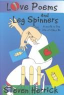 Love Poems and Leg Spinners