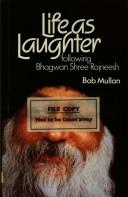 Life as Laughter