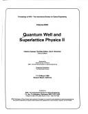 Quantum well and superlattice physics II