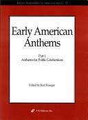 Early American Anthems: Part 1