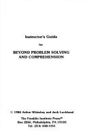 Instructor's Guide for Beyond Problem Solving and Comprehension