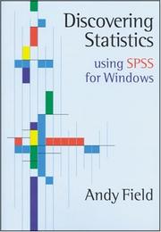 Discovering statistics using SPSS for Windows