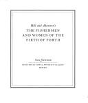 Hill and Adamson's Fishermen and Women of the Firth of Forth