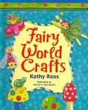 Fairy World Crafts (Girl Crafts)