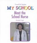 Meet the School Nurse