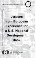 Lessons from European experience for a U.S. national development bank (International urban reports)
