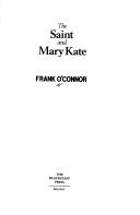 The saint and Mary Kate
