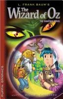 L. Frank Baum's the Wizard of Oz