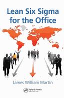Lean Six Sigma for the Office