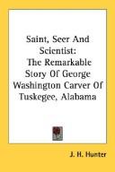 Saint, Seer And Scientist