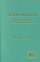 Graded Holiness