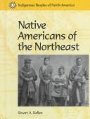 Native Americans of the Northeast (Indigenous Peoples of North America)