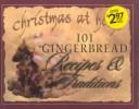 101 gingerbread recipes & traditions