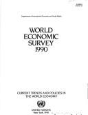 World Economic Survey, 1990 (World Economic and Social Survey)