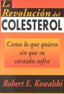 The revolutionary cholesterol breakthrough