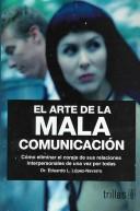 El arte de la mala comunicación
