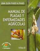 Manual de plagas y enfermedades agrícolas