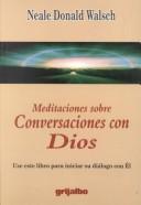 Meditaciones sobre conversaciones con Dios