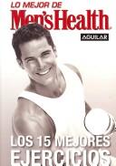 Los 15 Mejores Ejercicios/ the 15 Best Exercises