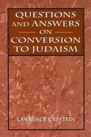 Questions and answers on conversion to Judaism