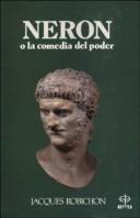 Neron O La Comedia del Poder