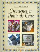 Creaciones en punto de cruz/ Needlepoint Creations