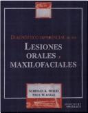 Diagnostico Diferencial de las Lesiones Orales y  Maxilofaciales