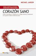 Corazon Sano/ Healthy Heart