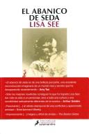 El Abanico De Seda/ the Silk Fan