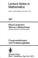 Cousinverteilungen und Fortsetzungssätze