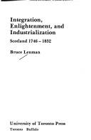 Integration, enlightenment, and industrialization