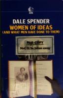 Women of ideas and what men have done to them