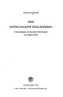Eine " extravagante Engländerin"