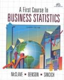 A first course in business statistics