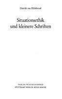 Situationsethik und kleinere Schriften