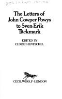 The Letters of John Cowper Powys to Sven-Erik Tackmark