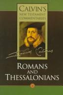 The Epistles of Paul the Apostle to the Romans and to the Thessalonians