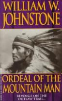 Ordeal of the Mountain Man
