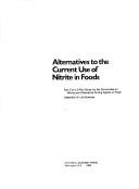 Alternatives to the Current Use of Nitrite in Foods