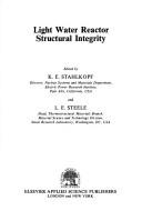 Light water reactor structural integrity