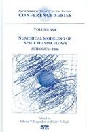 Numerical modeling of space plasma flows