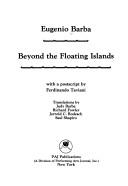 Beyond Floating Islands