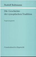 Die Geschichte der synoptischen Tradition