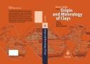 Origin and Mineralogy of Clays